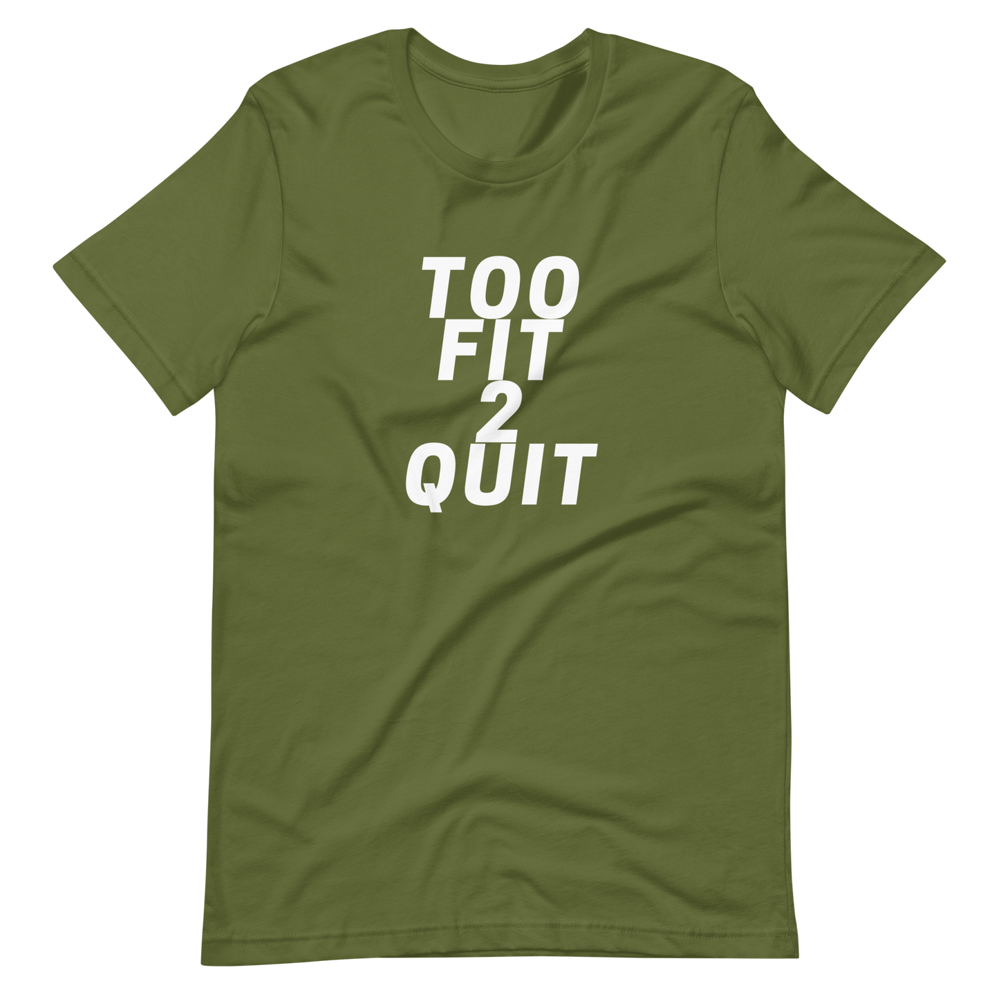 Too Fit 2 Quit Tee